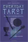 Everyday Tarot: a choice-centered book